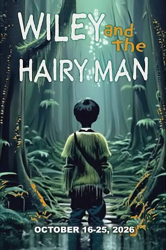 Sumter Little Theatre will put its own spin on Suzan Zeder's "Wiley and the Hairy Man", beginning Oct. 16.