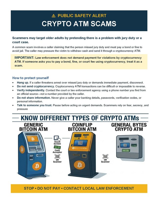 Sumter Police Department warned residents of a scam threatening individuals with arrest for failure to appear for federal jury duty and demanding payment with crypto currency to avoid prosecution.